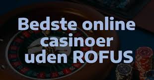 Den Bedste Guide til EU Casino Uden Rofus